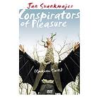 Conspirators of Pleasure
