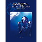 The Mission - The final chapter