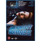 Midnight Matinee