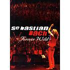 Sebastian Bach: Forever Wild