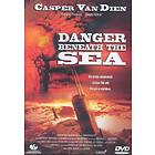 Danger Beneath the Sea