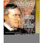 Wagner: Overt & Preludes