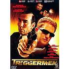 Triggermen
