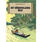 Tintin - Det S&ouml;nderslagna &Ouml;rat
